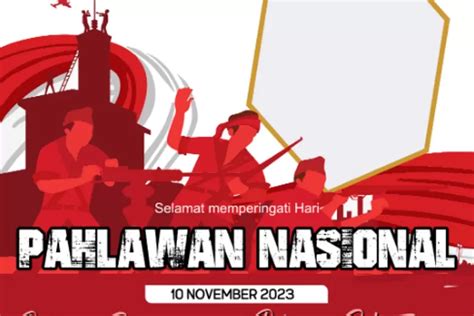 Link Twibbon Hari Pahlawan November Paling Keren Dan