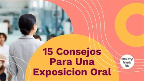 PRESENTACIÓN CONSEJOS PARA UNA PRESENTACION ORAL