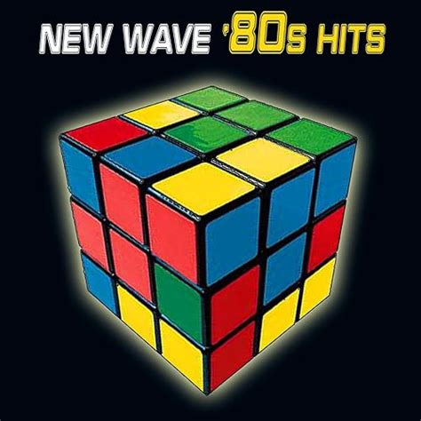 New Wave 80s Hits Re Recorded Remastered Versions By Various Artists On Amazon Music