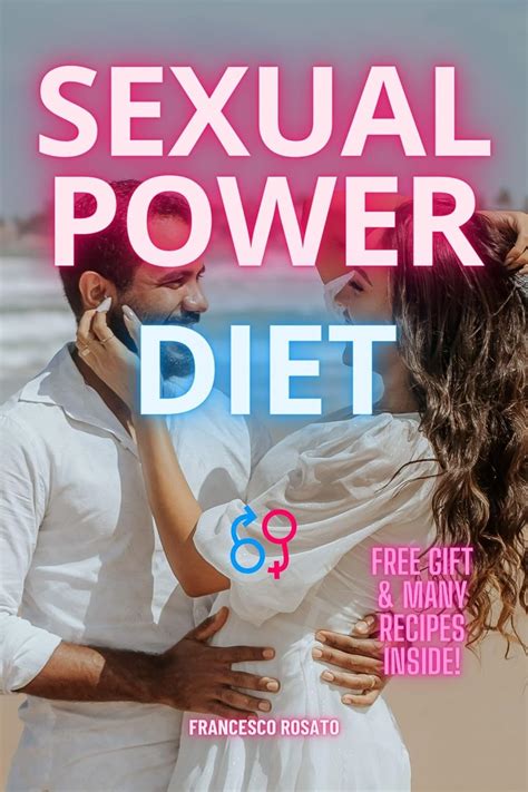 Sexual Power Diet The Importance Of Diet For Sexual Wellness Sexual Power Collection Ebook