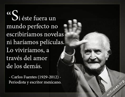 Carlos Fuentes Periodista Y Escritor Mexicano