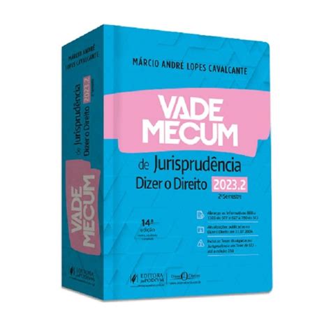 Vade Mecum de Jurisprudência Dizer o Direito 2023 2 2º Semestre