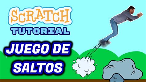 Cómo hacer un JUEGO DE SALTOS de BOTÓN ÚNICO en SCRATCH 3 0 Tutorial