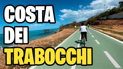 La Via Verde Sulla Costa Dei Trabocchi In Abruzzo YouTube