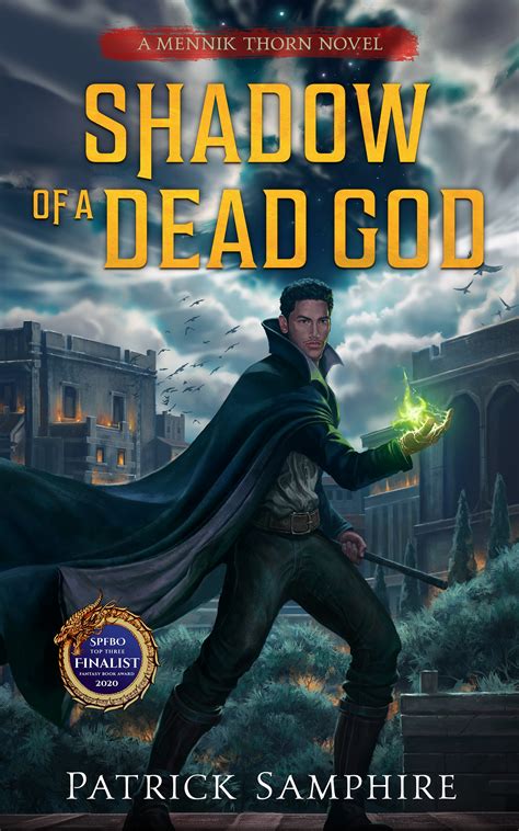 Shadow of a Dead God (Mennik Thorn, #1) by Patrick Samphire | Goodreads