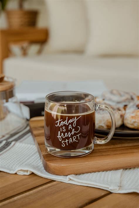 Today Is A Fresh Start Inspirational Clear Mug A Minimal Etsy Clear