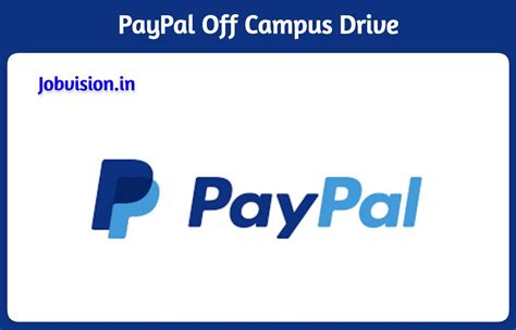 PayPal Off Campus Drive 2022 Software Engineer Position BE BTech