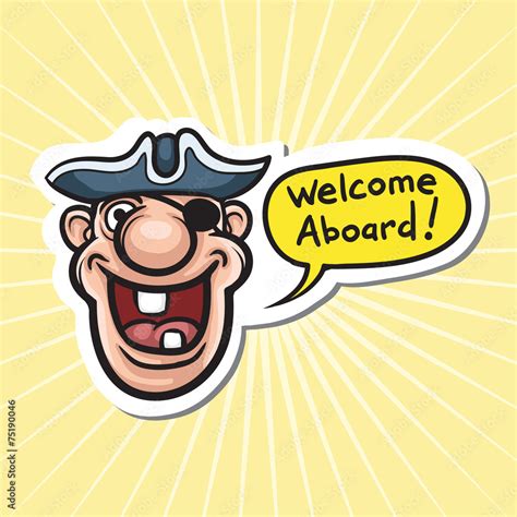 Cartoon Motivation Sticker Welcome Aboard Stock Vector Adobe Stock