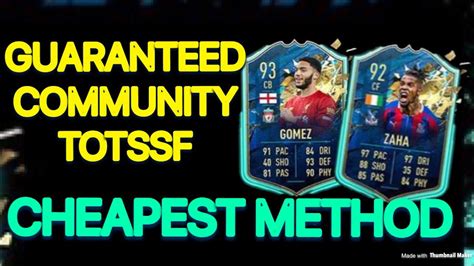 FIFA 20 COMMUNITY TOTSSF GUARANTEED SBC CHEAPEST METHOD YouTube