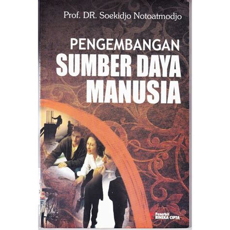 Pengembangan Sumber Daya Manusia Soekidjo Notoatmodjo Lazada Indonesia