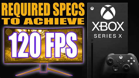 120FPS REQUIRED MONITOR SPECS For Xbox Series X BEST Monitor Or TV