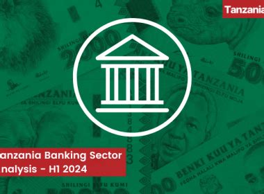 The Tanzania Banking Sector Tanzaniainvest