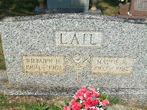 Wilburn Henry Lail 1900 1963 Find A Grave Memorial