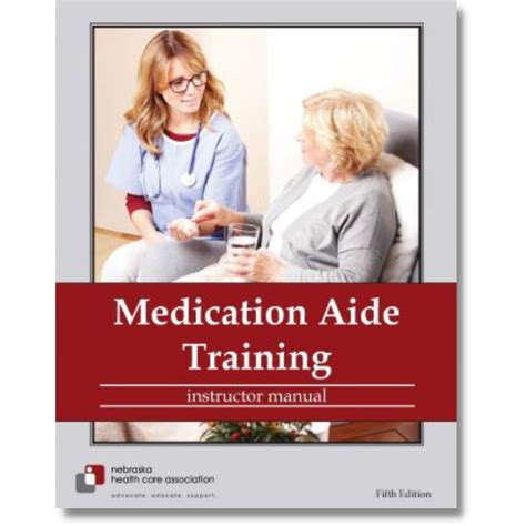 Medication Aide Training Instructor Manual