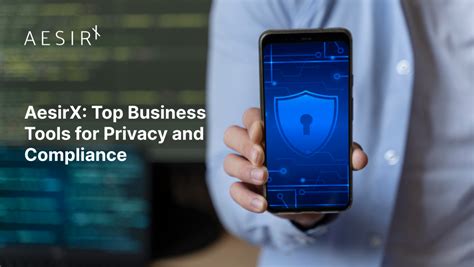 Aesirx Top Business Tools For Privacy Compliance And Automation