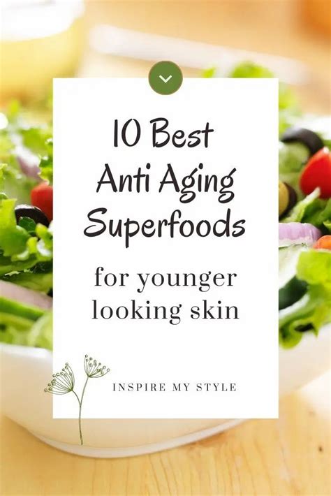 The Top 10 Anti Aging Superfoods For Beautiful Skin Anti Aging Diet