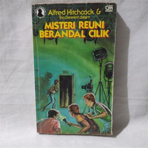 Jual Novel Misteri Reuni Berandal Cilik Alfred Hitchcock Serial Trio