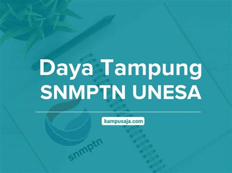 Daya Tampung And Peminat Snmptn Undangan Unesa 2022