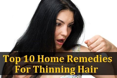 Top 10 Home Remedies For Thinning Hair Thinning Hair Remedies