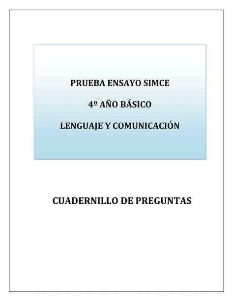 Prueba Ensayo Simce A O B Sico Lenguaje Y Comunicaci N N Pdf