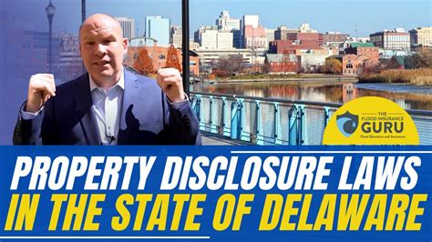 Flood Insurance Property Disclosure Laws In The State Of Delaware