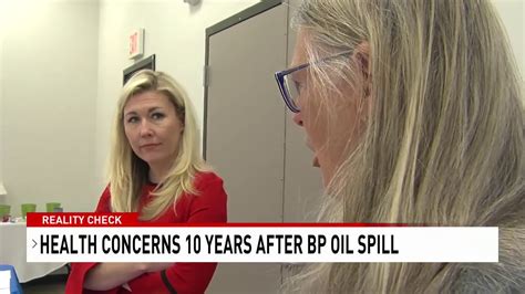 Health Concerns 10 Years After Bp Oil Spill Nbc 15 Wpmi Youtube