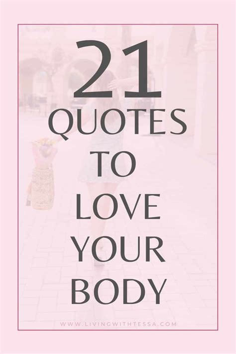 21 Quotes To Love Your Body And Yourself Living With Tessa