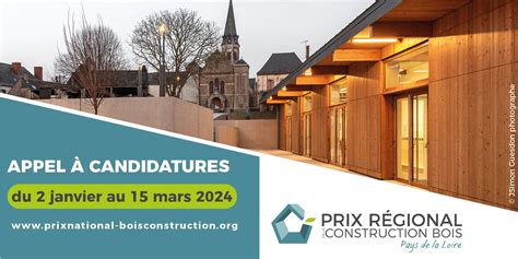 Lancement Prix R Gional De La Construction Bois Fibois Pays De La Loire