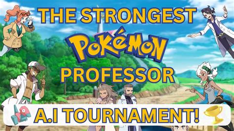 Using AI To Find The STRONGEST Professor Pokemon Tournament SEMI