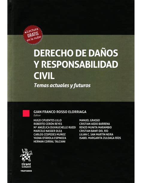 Derecho De DaÑos Y Responsabilidad Civil Temas Actuales Y Futuros