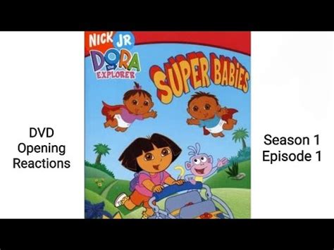 Dvd Opening Reactions Dora The Explorer Super Babies Youtube