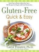 Gluten Free Quick Easy From Prep To Plate Without The Fuss