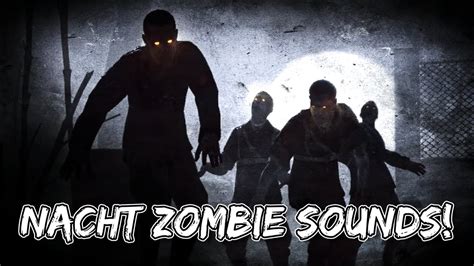 Cod Zombies Nacht Der Untoten Zombie Sounds Youtube