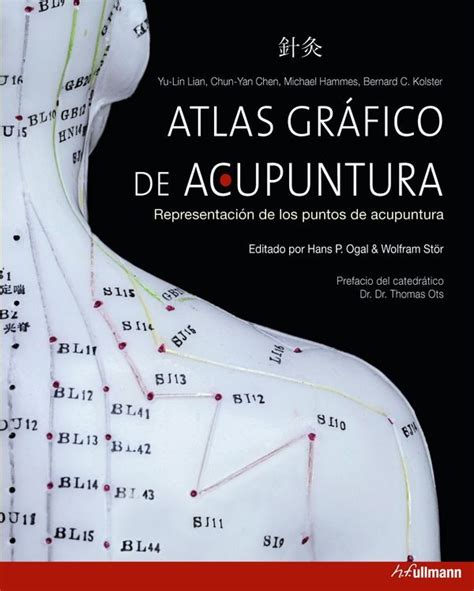 LIBROS Y MAS ATLAS GRÁFICO DE ACUPUNTURA Representación de los