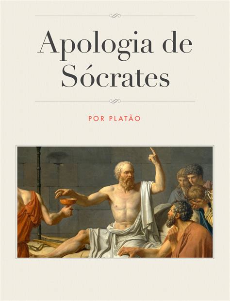 Apologia de Sócrates by Evandro da Silva Issuu