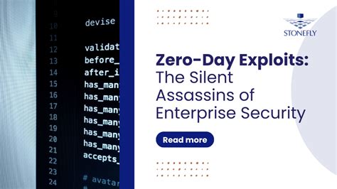 Zero Day Exploits The Silent Assassins Of Enterprise Security