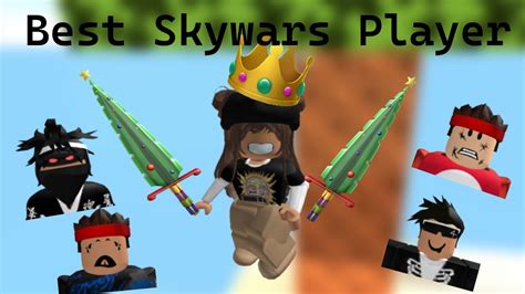 Best Skywars Player Roblox Skywars Youtube