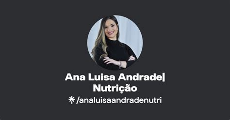 Ana Luisa Andrade Nutri O Linktree