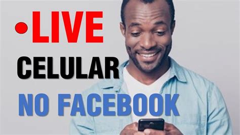 Como Fazer Live No Facebook Usando O Celular Nível Básico Youtube