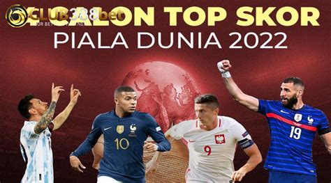 Berikut Daftar Lengkap Top Skor Piala Dunia 2022