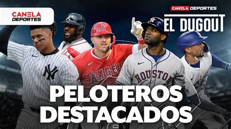 Los Peloteros M S Destacados En El Inicio De Temporada En La Mlb El