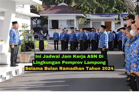 Berdasarkan Surat Edaran Gubernur Lampung No 36 Tahun 2024 Jam Kerja