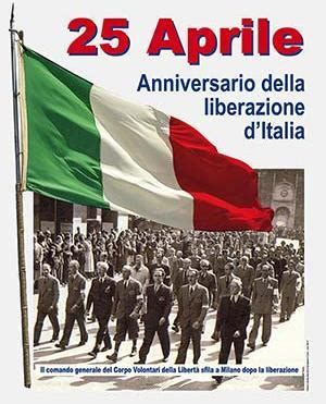 Aprile Anniversario Della Liberazione Dal Nazifascismo