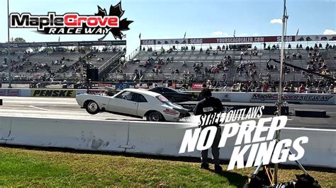 Street Outlaws NPK Season 6 Maple Grove Raceway YouTube