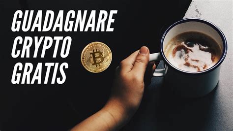 Come Guadagnare Crypto Valute Gratis Online Ita Youtube