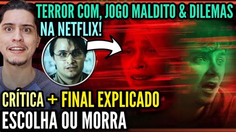 Escolha Ou Morra Critica FINAL EXPLICADO O Dilema Moral E As