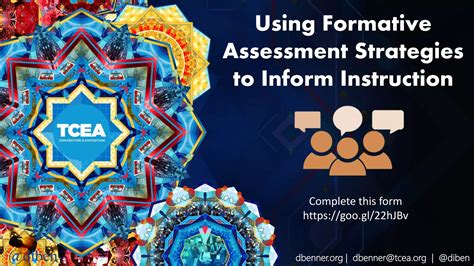 Using Formative Assessment Strategies To Inform Instruction Tcea 2018