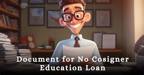 Documents Required for No Cosigner Education Loan Options | Nomad Credit