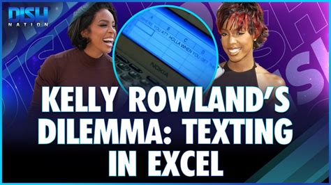 Kelly Rowland S Dilemma Texting Nelly In Excel In Music Video YouTube