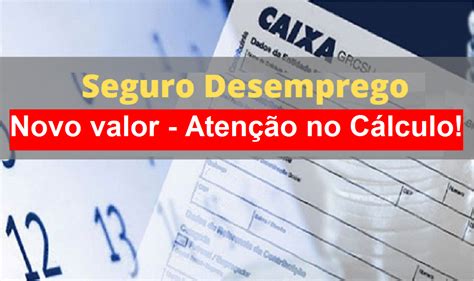 Qual Valor Atual Do Seguro Desemprego Aten O No C Lculo Confira